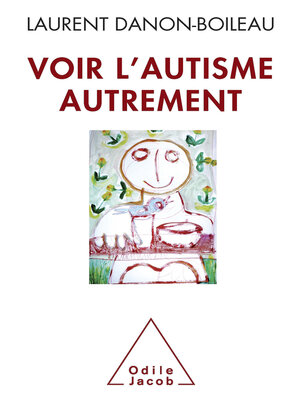 cover image of Voir l'autisme autrement